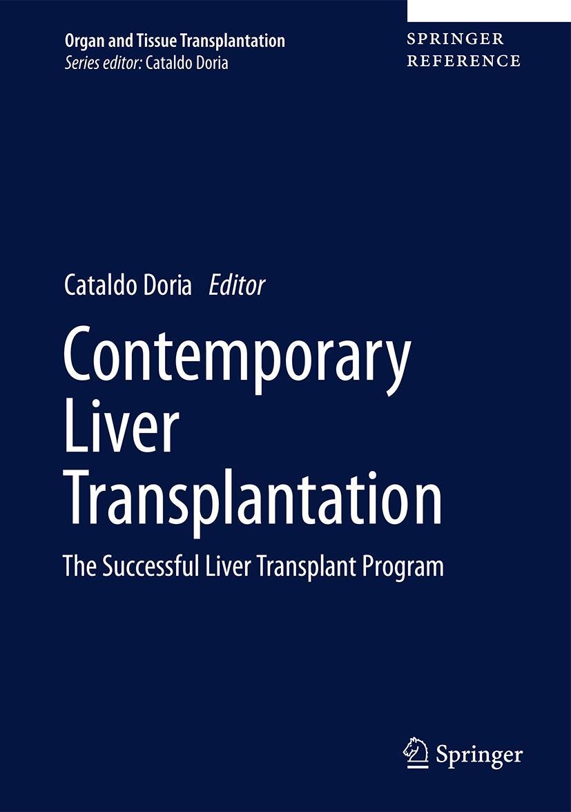 Cover: 9783319072081 | Contemporary Liver Transplantation | Cataldo Doria | Buch | xxiii