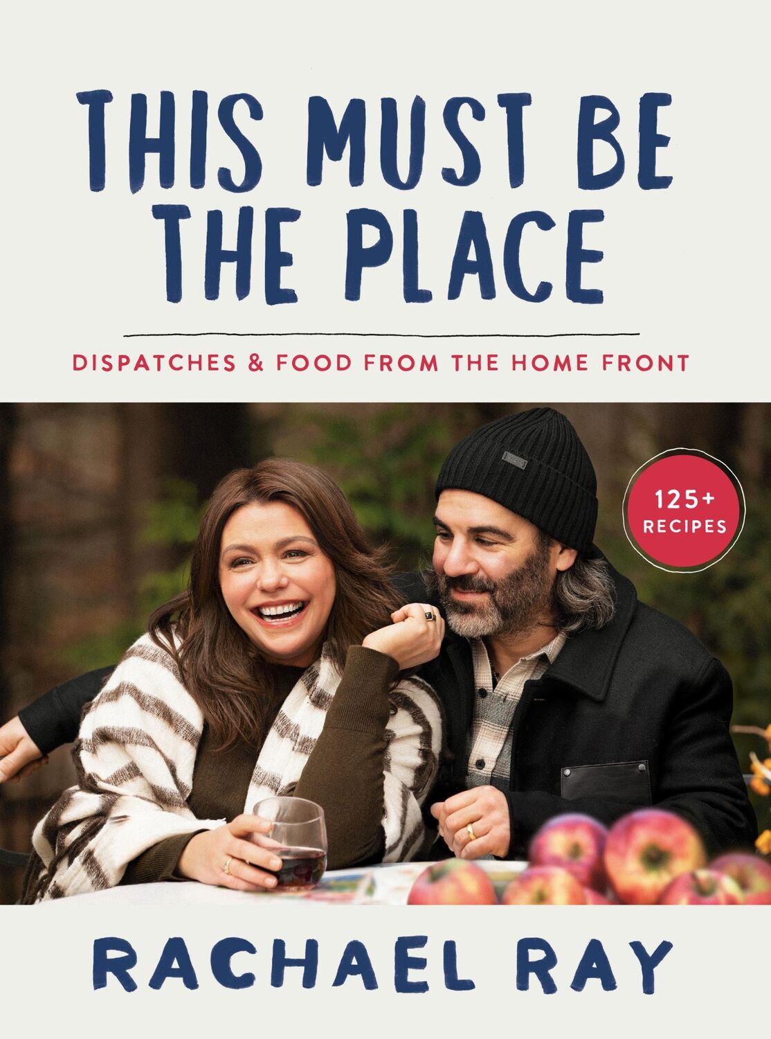 Cover: 9780593357217 | This Must Be the Place | Dispatches and Recipes from the Home Front