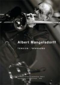 Cover: 9783936000054 | Albert Mangelsdorff | Tension / Spannung | Wolfram Knauer | Buch