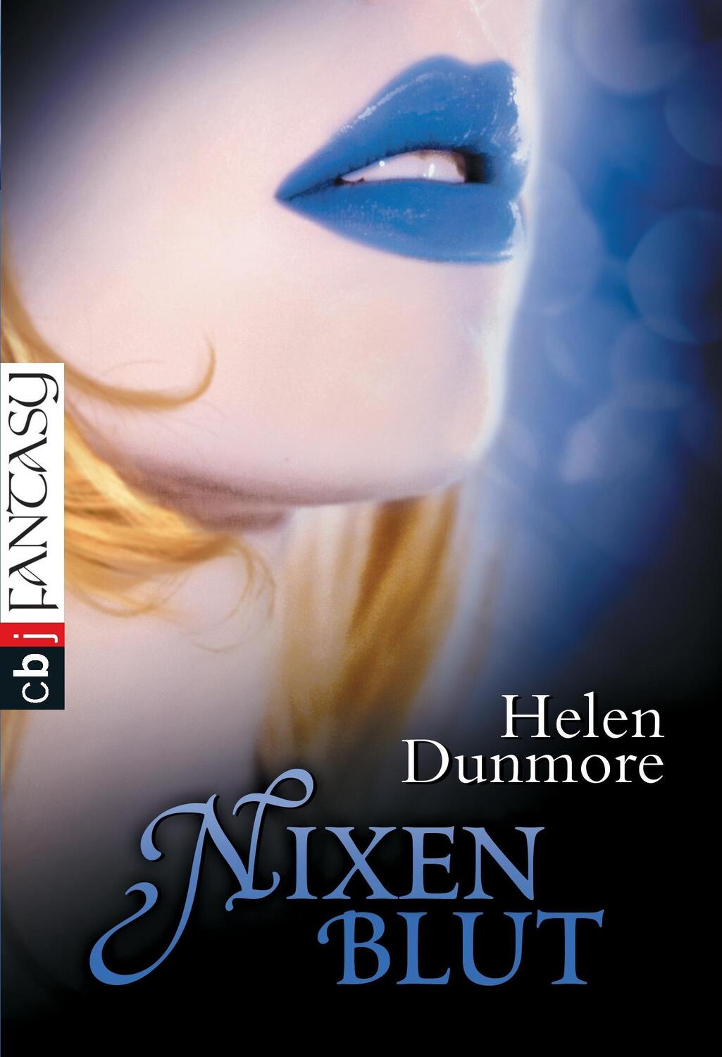 Cover: 9783570400364 | Nixenblut | Helen Dunmore | Taschenbuch | cbj | EAN 9783570400364