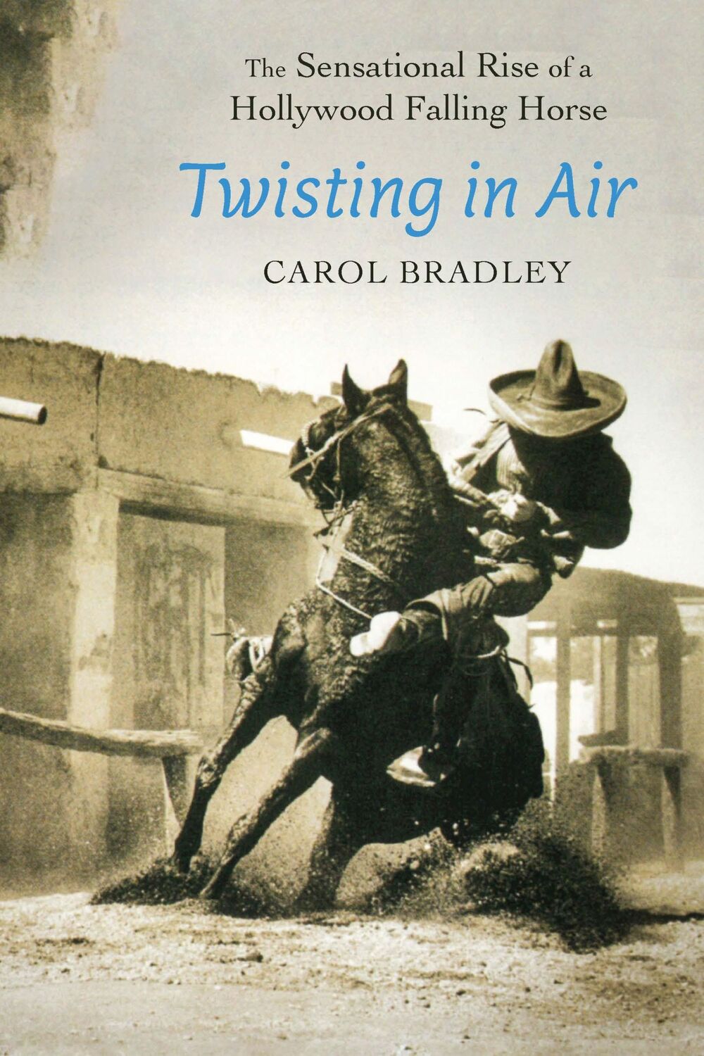 Cover: 9781496239006 | Twisting in Air | The Sensational Rise of a Hollywood Falling Horse