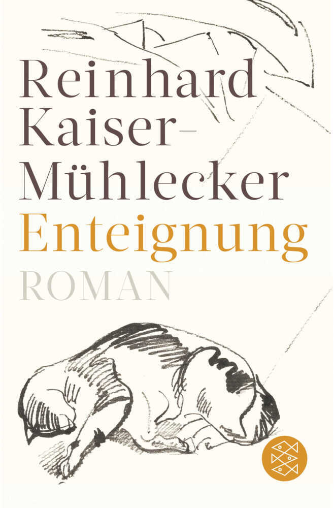 Cover: 9783596703838 | Enteignung | Roman | Reinhard Kaiser-Mühlecker | Taschenbuch | 222 S.