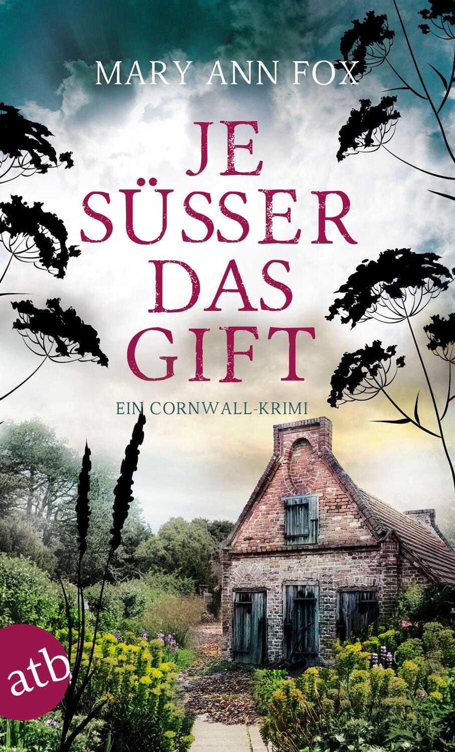 Cover: 9783746639239 | Je süßer das Gift | Ein Cornwall-Krimi | Mary Ann Fox | Taschenbuch