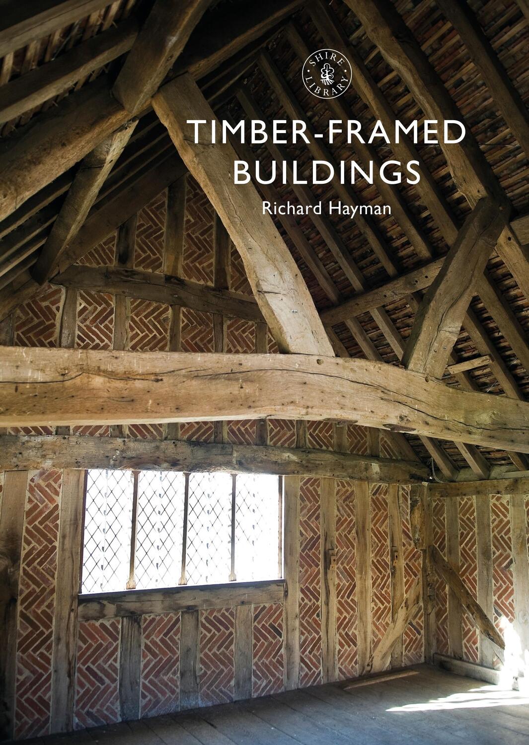 Cover: 9781784424282 | Timber-framed Buildings | Richard Hayman | Taschenbuch | Englisch