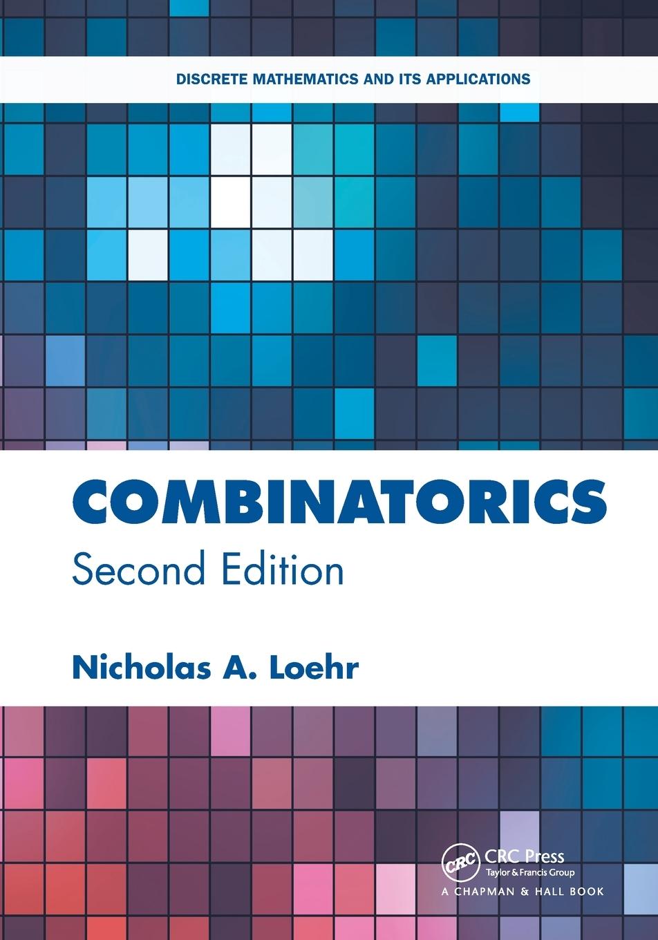 Cover: 9781032476711 | Combinatorics | Nicholas Loehr | Taschenbuch | Paperback | Englisch