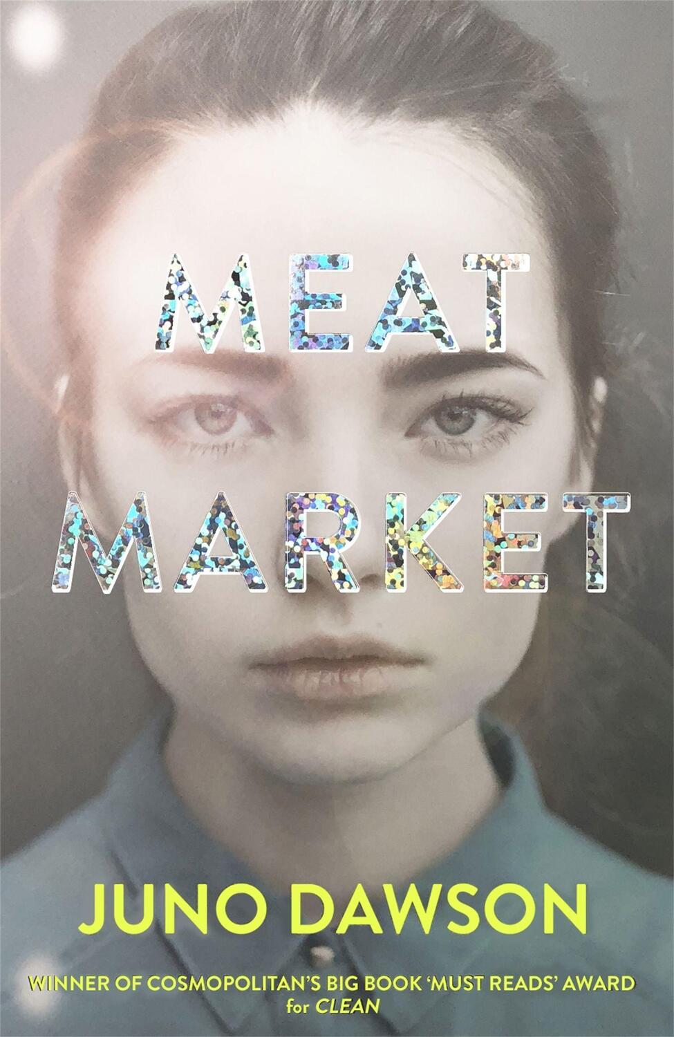 Cover: 9781786540386 | Meat Market | Juno Dawson | Taschenbuch | Quercus Children's Books