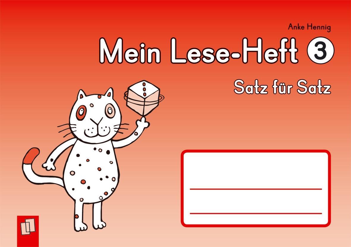 Cover: 9783834622983 | Mein Lese-Heft 3 - Satz für Satz | Anke Hennig | Broschüre | 48 S.