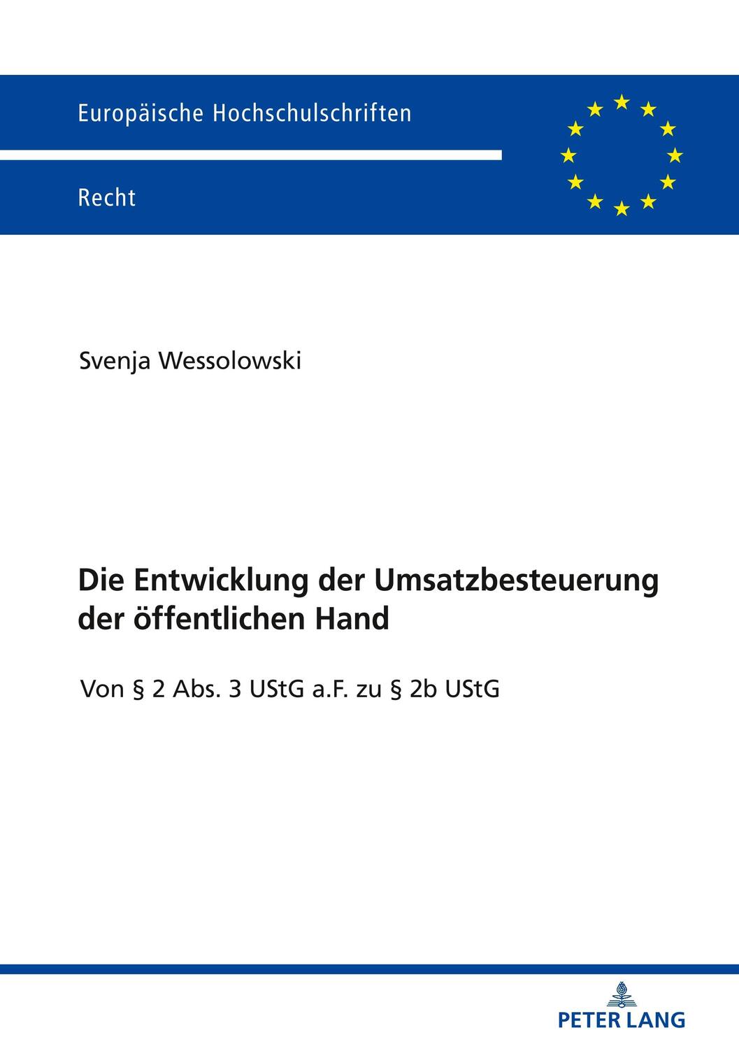 Cover: 9783631794753 | Die Entwicklung der Umsatzbesteuerung der öffentlichen Hand | Buch