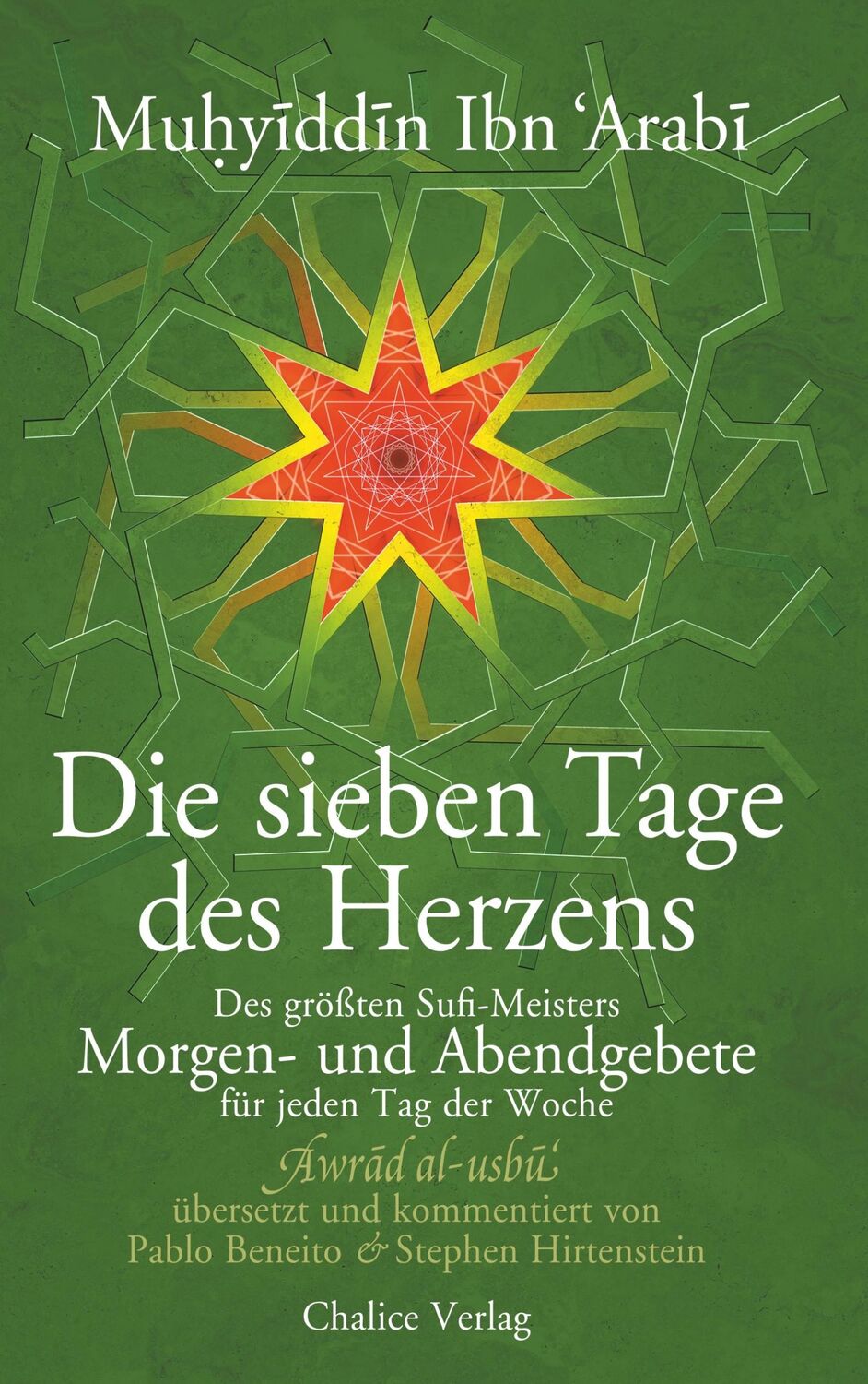 Cover: 9783942914383 | Die sieben Tage des Herzens | Muhyiddin Ibn Arabi | Taschenbuch | 2020