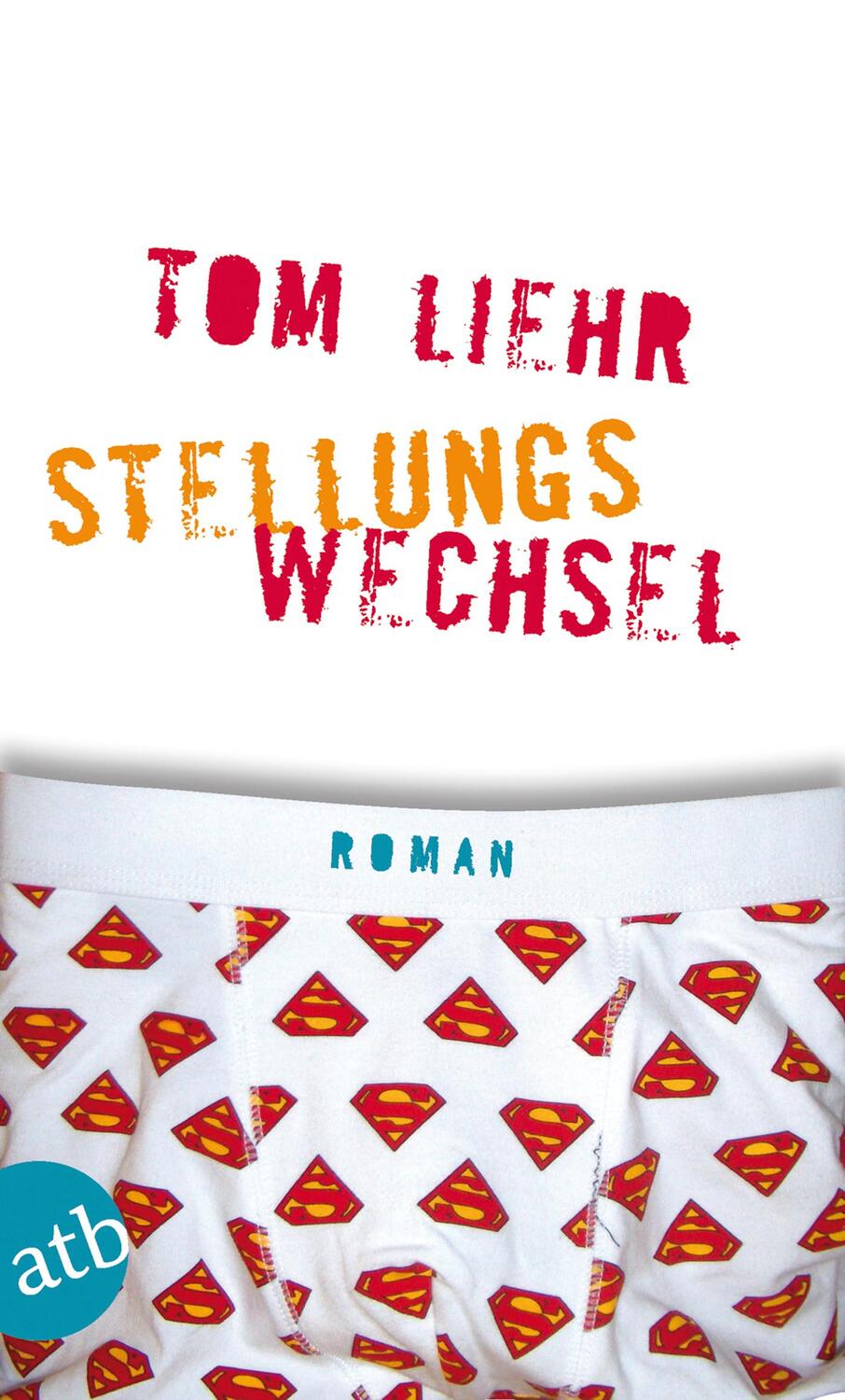 Cover: 9783746623870 | Stellungswechsel | Tom Liehr | Taschenbuch | Aufbau Taschenbücher