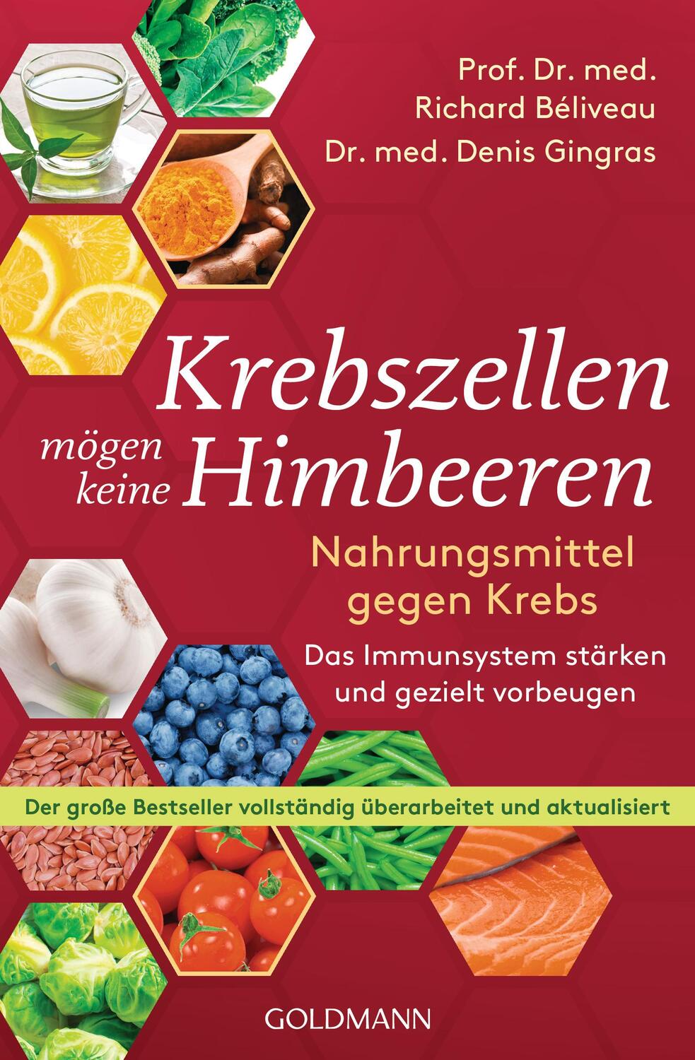 Cover: 9783442177394 | Krebszellen mögen keine Himbeeren | Richard Béliveau (u. a.) | Buch