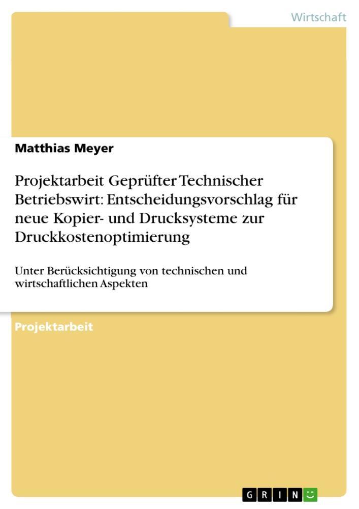 Cover: 9783656573463 | Projektarbeit Geprüfter Technischer Betriebswirt:...