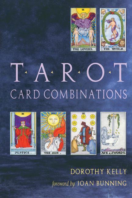 Cover: 9781578632930 | Tarot Card Combinations | Dorothy Kelly | Taschenbuch | Englisch