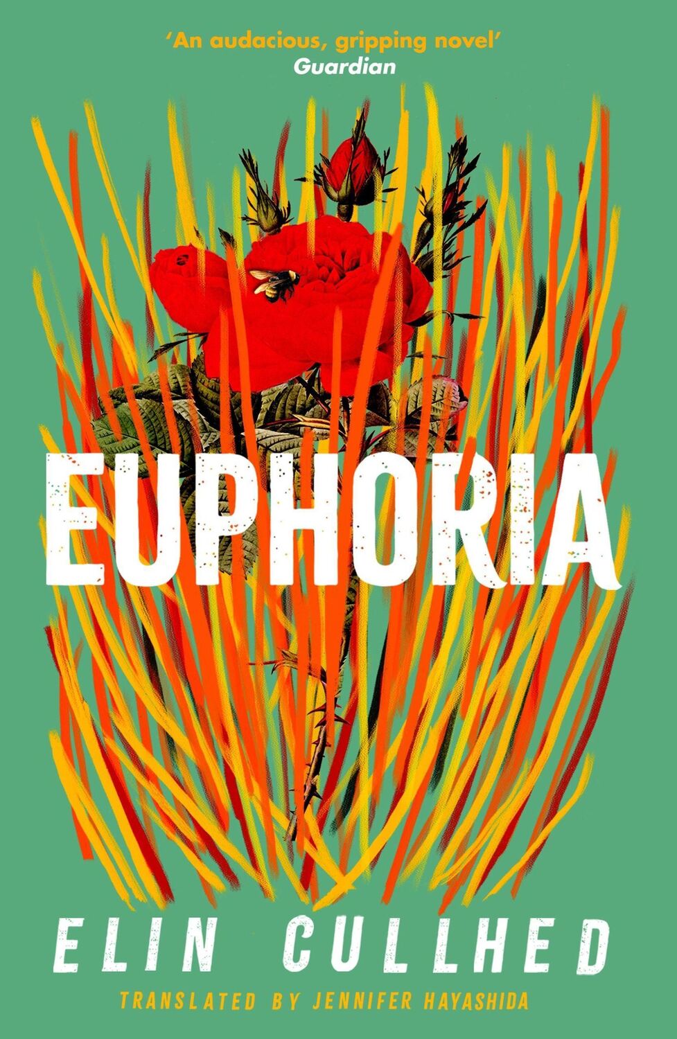 Cover: 9781838855994 | Euphoria | Elin Cullhed | Taschenbuch | 296 S. | Englisch | 2023