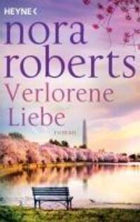 Cover: 9783453428300 | Verlorene Liebe | Roman | Nora Roberts | Taschenbuch | 432 S. | 2024