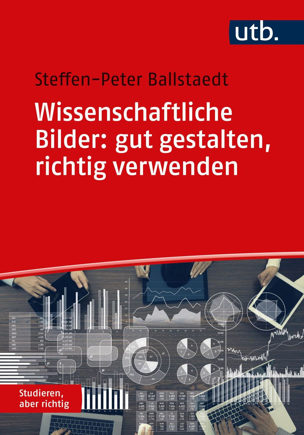 Cover: 9783825260316 | Wissenschaftliche Bilder: gut gestalten, richtig verwenden | Buch