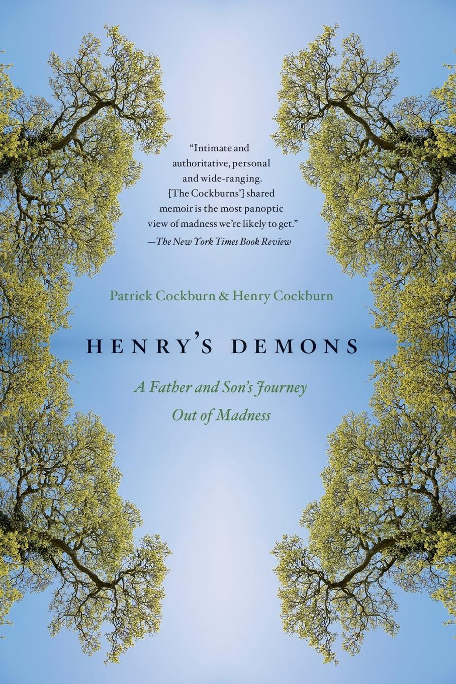 Cover: 9781439154717 | Henry's Demons | A Father and Son's Journey Out of Madness | Buch