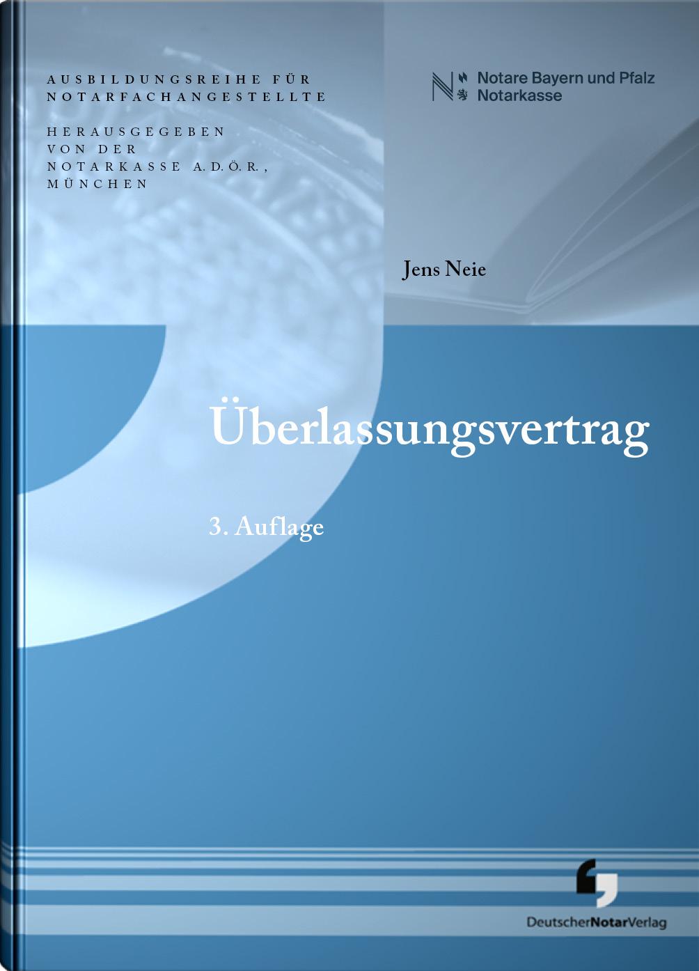 Cover: 9783956463174 | Überlassungsvertrag | Notarkasse München A. D. Ö. R. (u. a.) | Buch