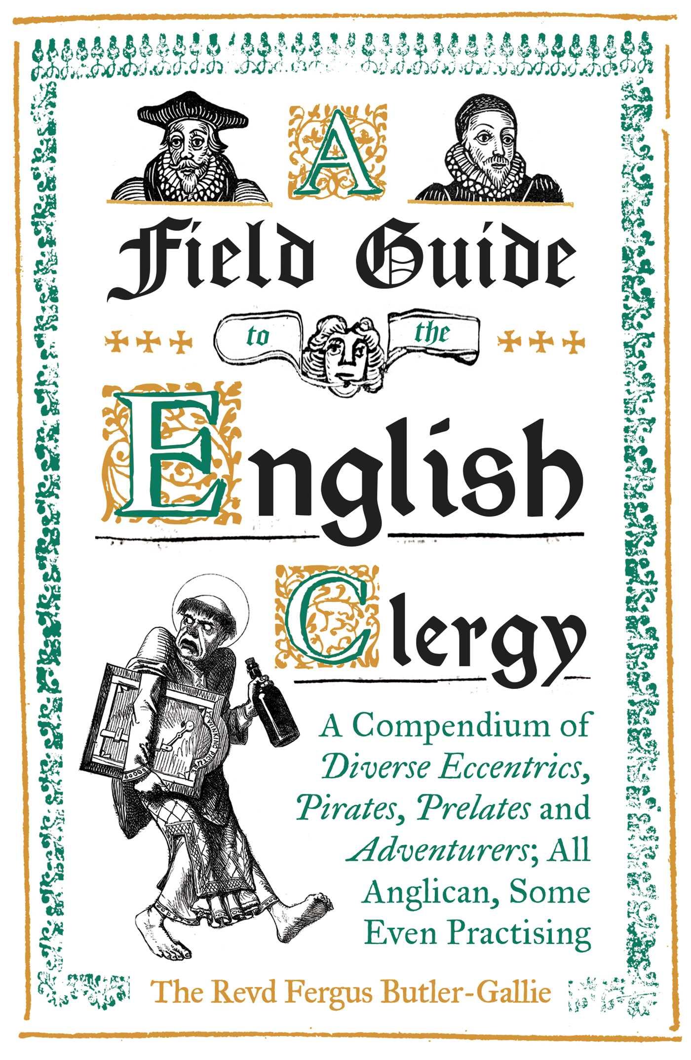 Cover: 9781786074416 | A Field Guide to the English Clergy | The Revd Fergus Butler-Gallie