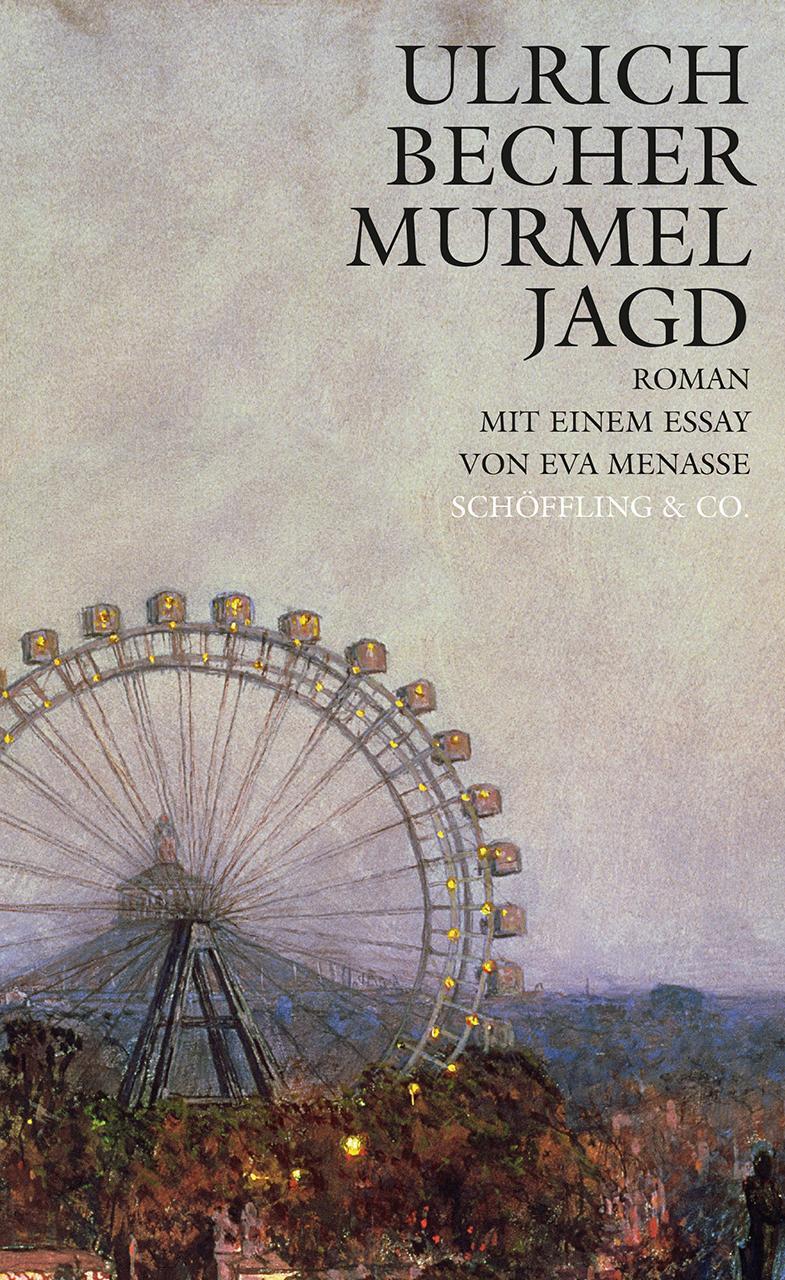 Cover: 9783895614545 | Murmeljagd | Ulrich Becher | Buch | 712 S. | Deutsch | 2020