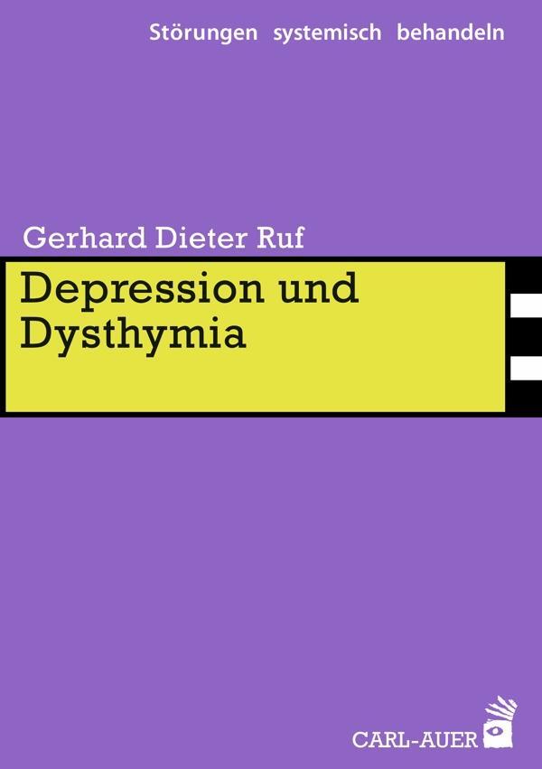 Cover: 9783849700782 | Depression und Dysthymia | Gerhard Ruf | Taschenbuch | 192 S. | 2015