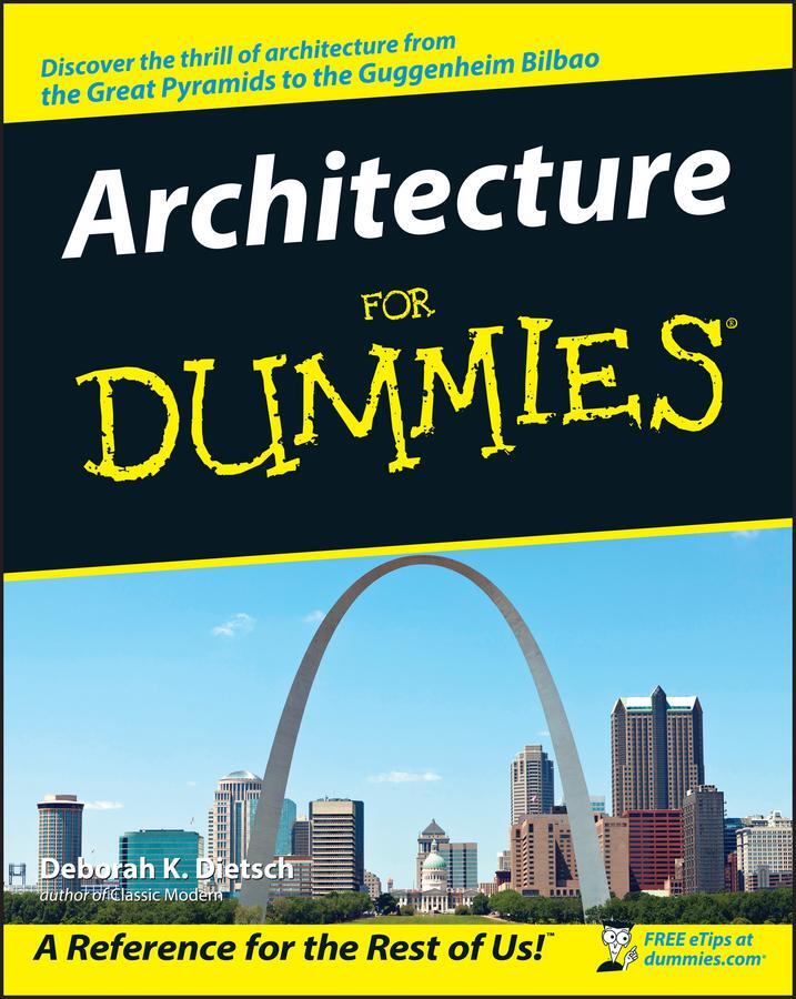 Cover: 9780764553967 | Architecture For Dummies | Deborah K. Dietsch | Taschenbuch | Englisch