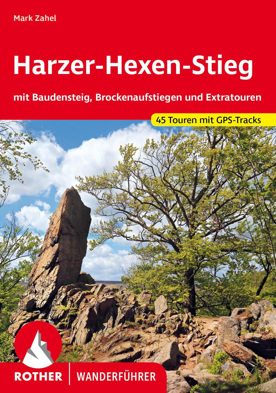 Cover: 9783763347537 | Harzer-Hexen-Stieg | Mark Zahel | Taschenbuch | Rother Wanderführer