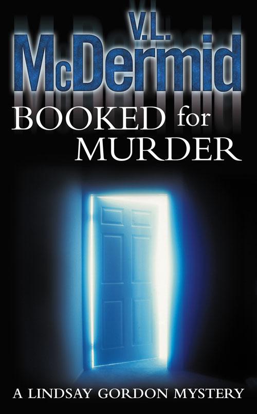 Cover: 9780007191789 | Booked for Murder | V. L. Mcdermid | Taschenbuch | Englisch | 2005