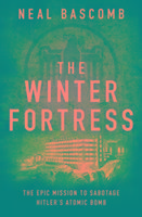 Cover: 9781784977054 | The Winter Fortress | Neal Bascomb | Taschenbuch | Englisch | 2017