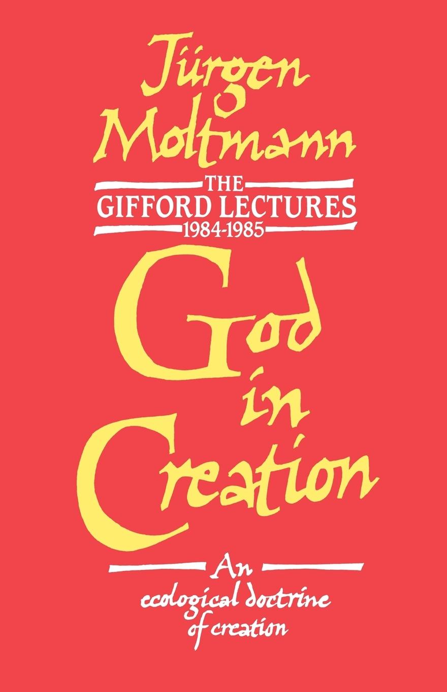 Cover: 9780334005711 | God in Creation | Jurgen Moltmann | Taschenbuch | Paperback | Englisch