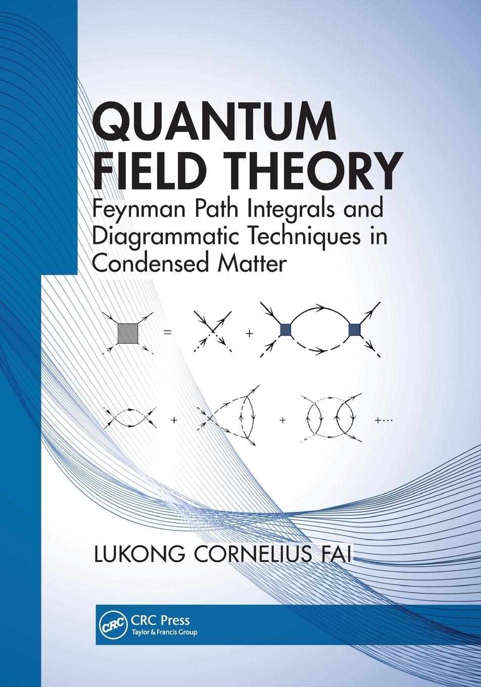 Cover: 9780367779597 | Quantum Field Theory | Lukong Cornelius Fai | Taschenbuch | Paperback