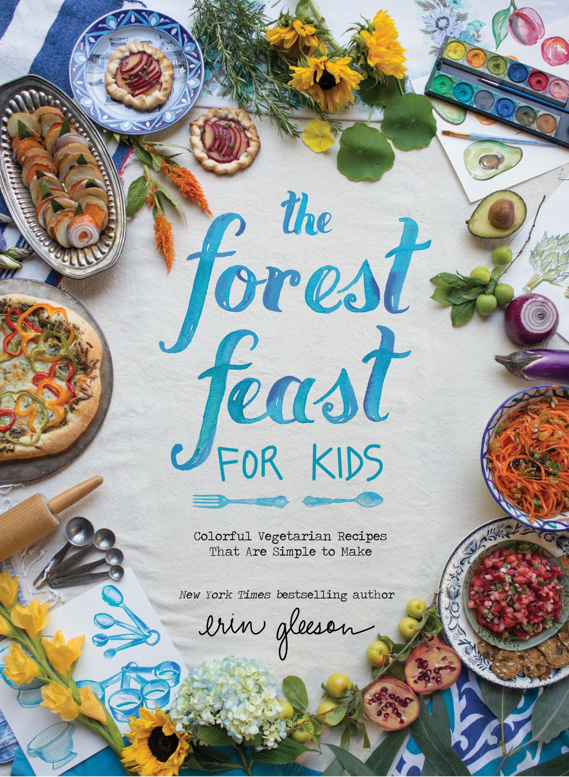 Cover: 9781419718861 | The Forest Feast for Kids | Erin Gleeson | Buch | Gebunden | Englisch