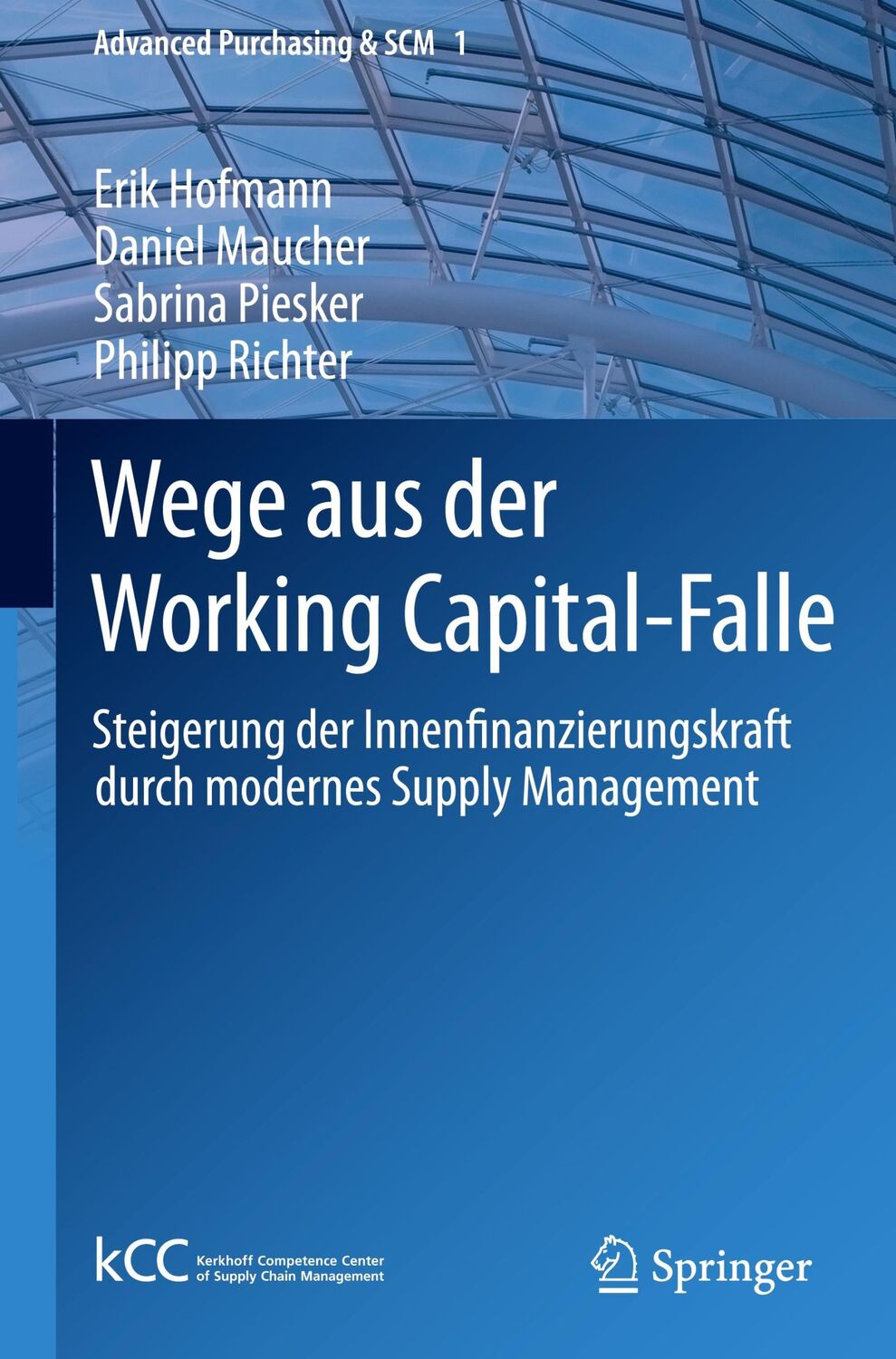 Cover: 9783642164132 | Wege aus der Working Capital-Falle | Erik Hofmann (u. a.) | Buch | x