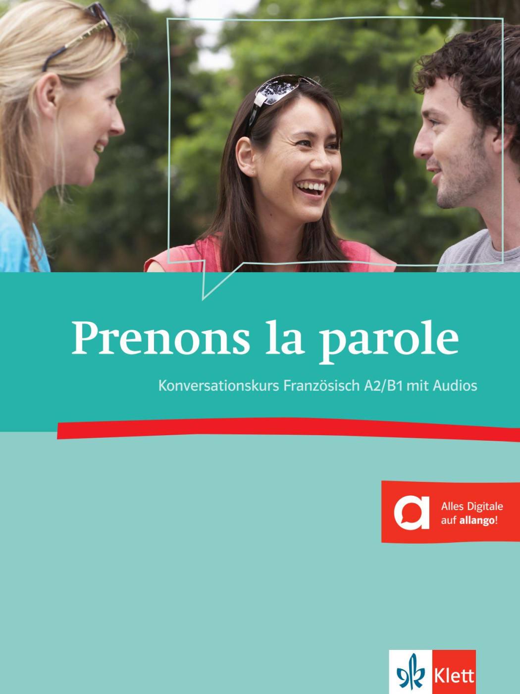 Cover: 9783125292840 | Prenons la parole | Konversationskurs Französisch (A2/B1) | a | Buch