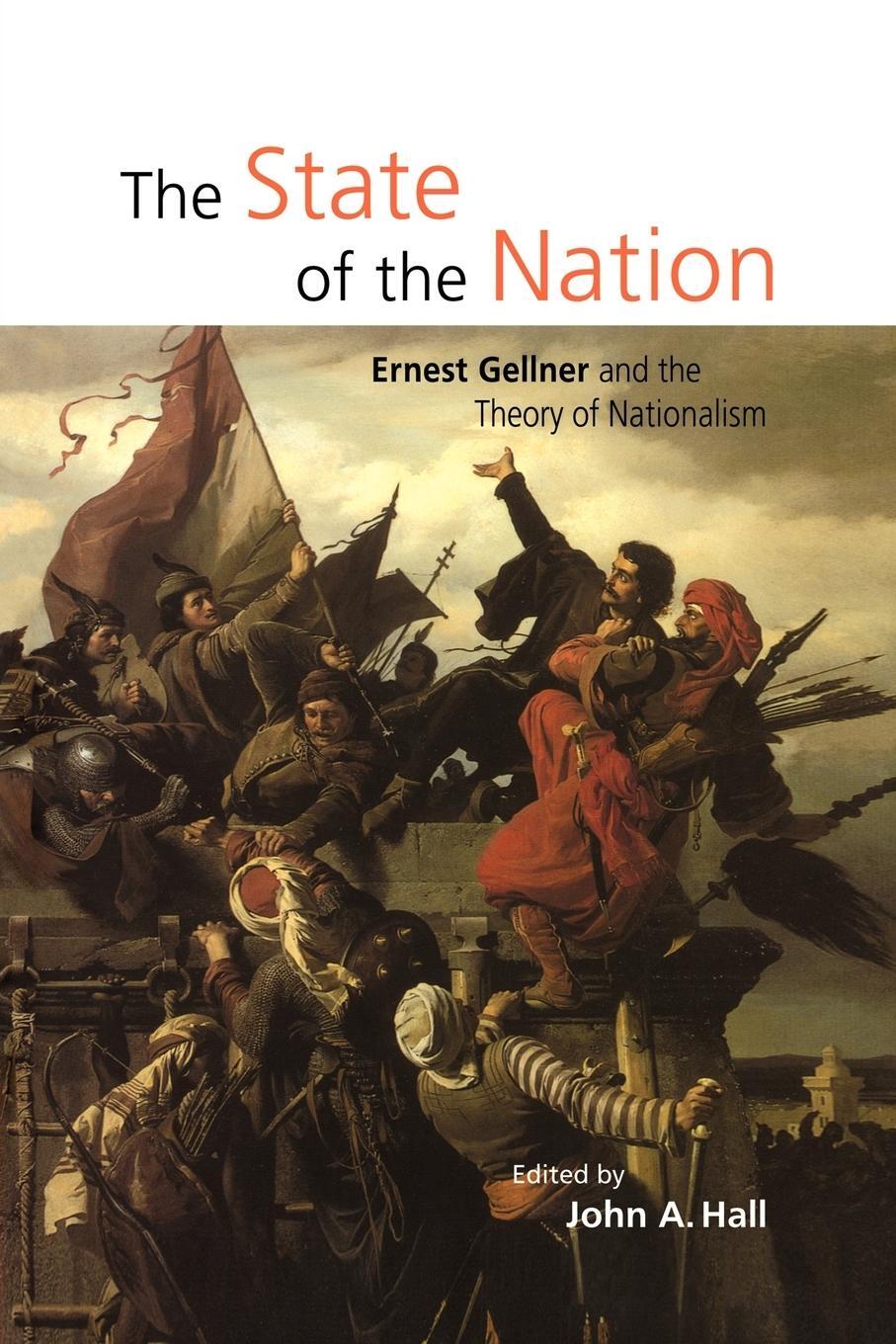 Cover: 9780521633666 | The State of the Nation | Ernest Gellner and the Theory of Nationalism