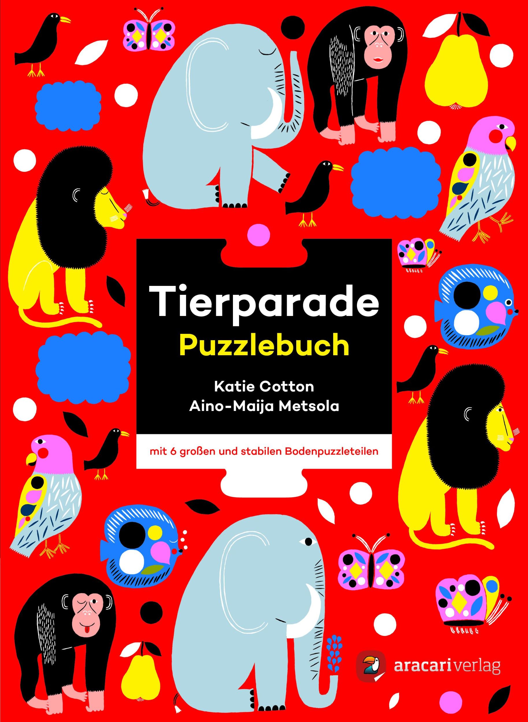 Cover: 9783905945928 | Tierparade | Aino-Maija Metsola | Buch | Für unsere Kleinsten | 12 S.