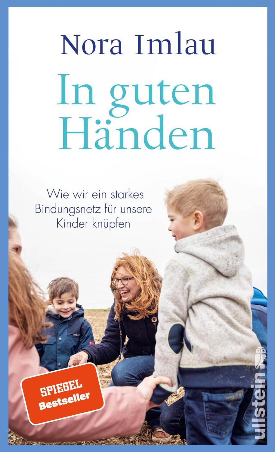 Cover: 9783550202087 | In guten Händen | Nora Imlau | Buch | 352 S. | Deutsch | 2022