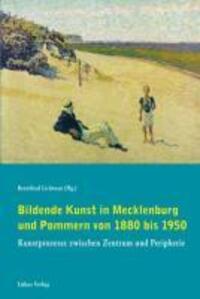 Cover: 9783867320610 | Bildende Kunst in Mecklenburg und Pommern von 1880 bis 1950 | Lichtnau