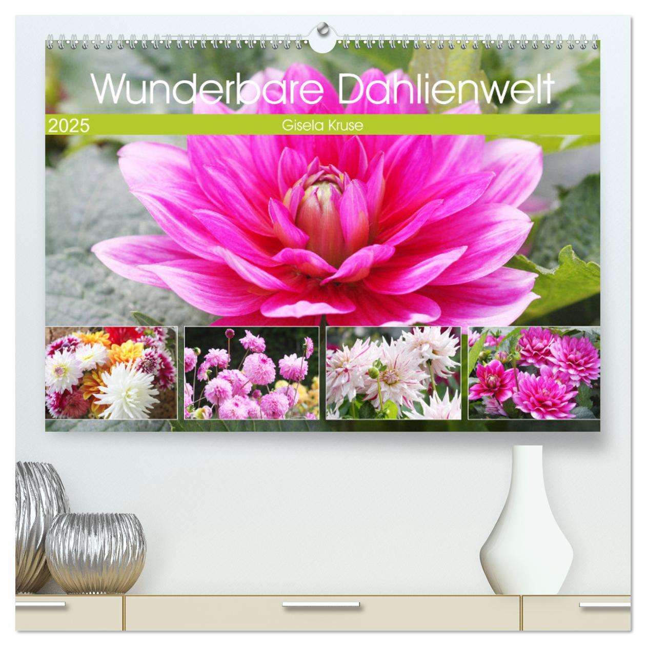 Cover: 9783435259083 | Wunderbare Dahlienwelt (hochwertiger Premium Wandkalender 2025 DIN...