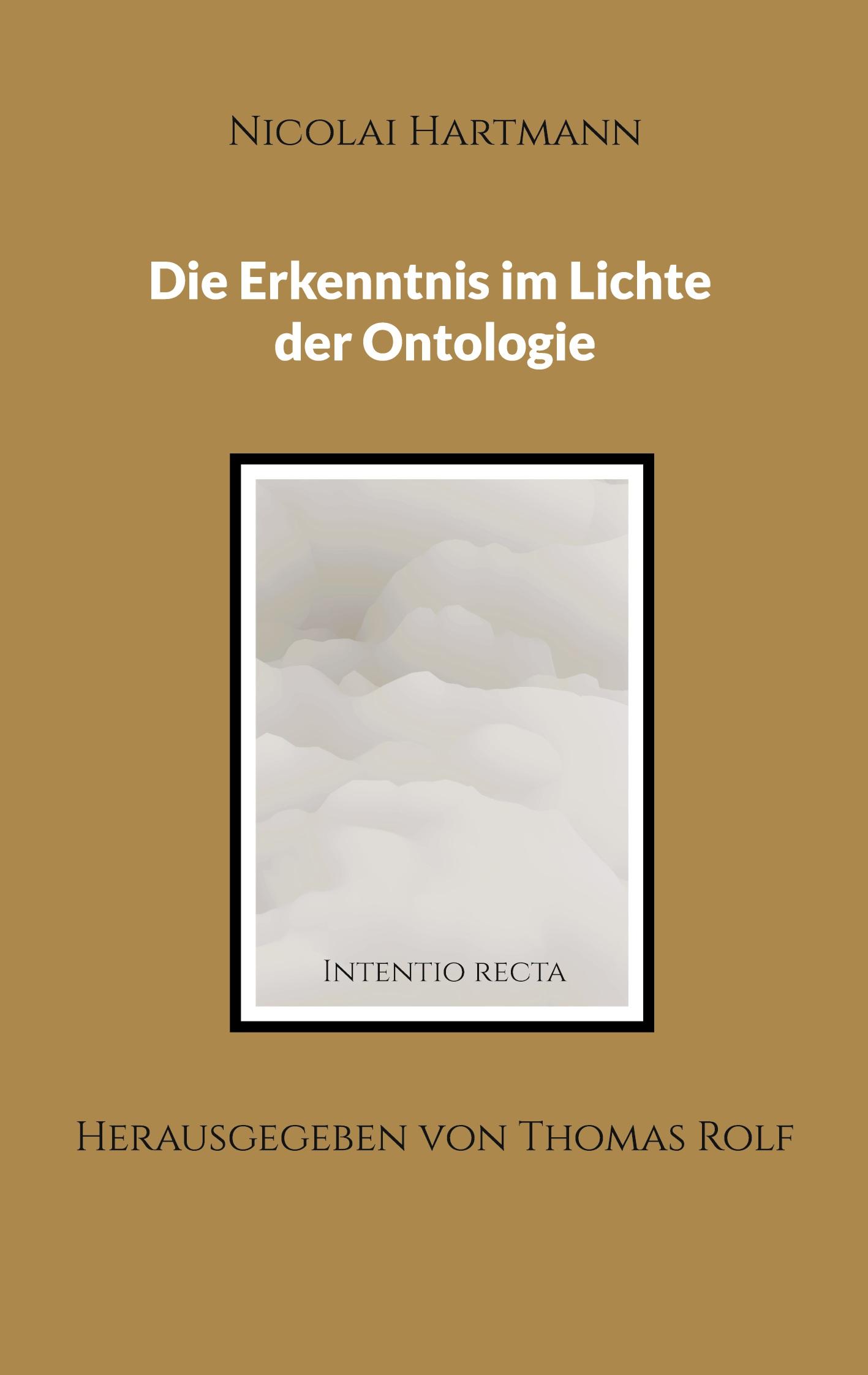 Cover: 9783759778666 | Die Erkenntnis im Lichte der Ontologie | Nicolai Hartmann | Buch