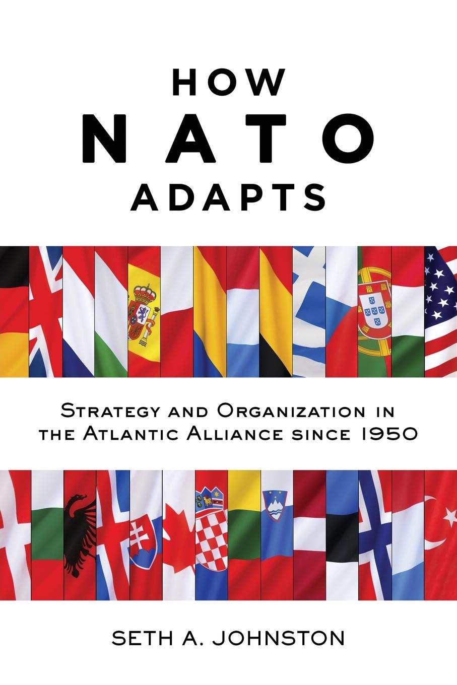 Cover: 9781421421988 | How NATO Adapts | Seth A Johnston | Taschenbuch | Englisch | 2017