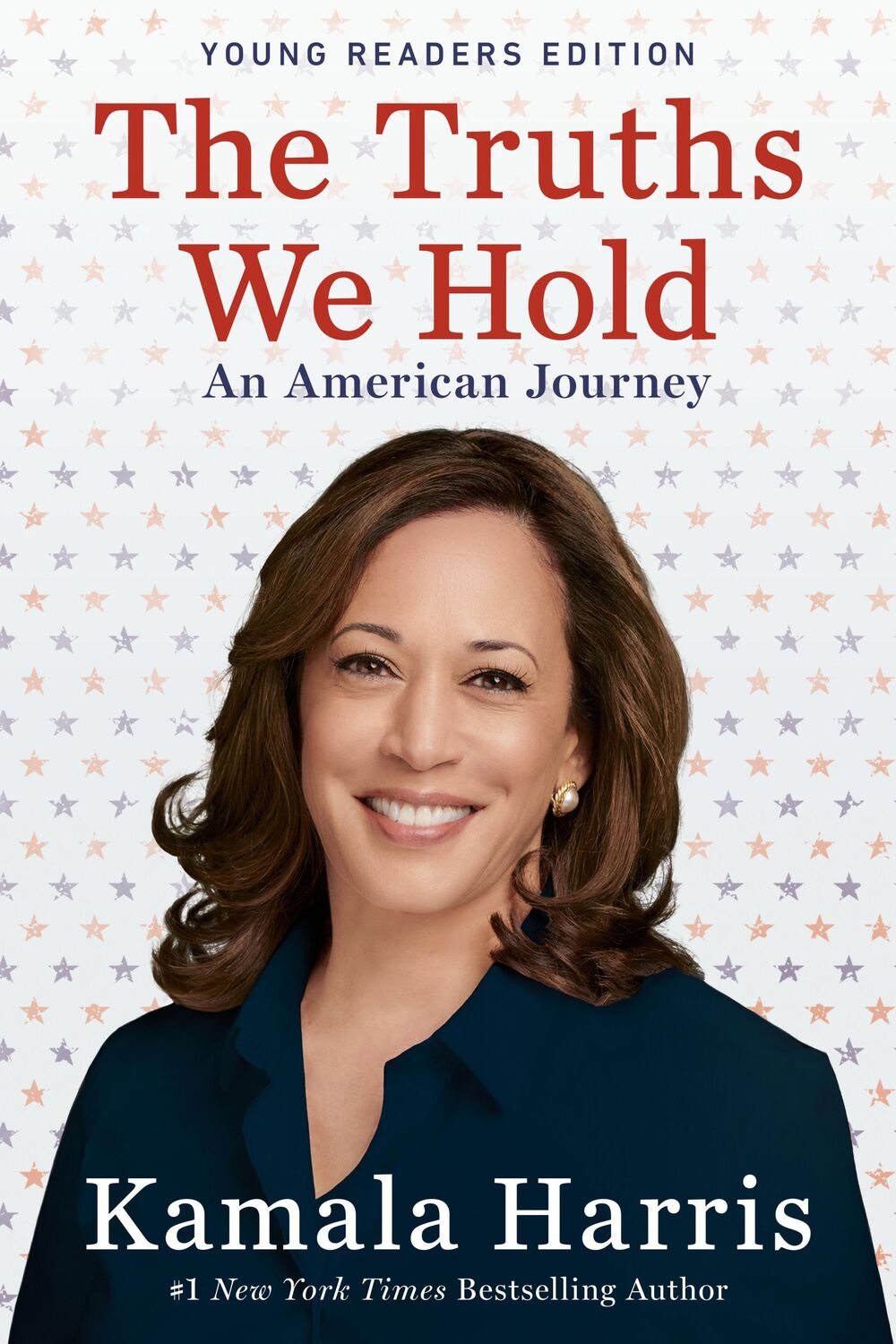 Cover: 9780593113172 | The Truths We Hold | An American Journey (Young Readers Edition) | XVI