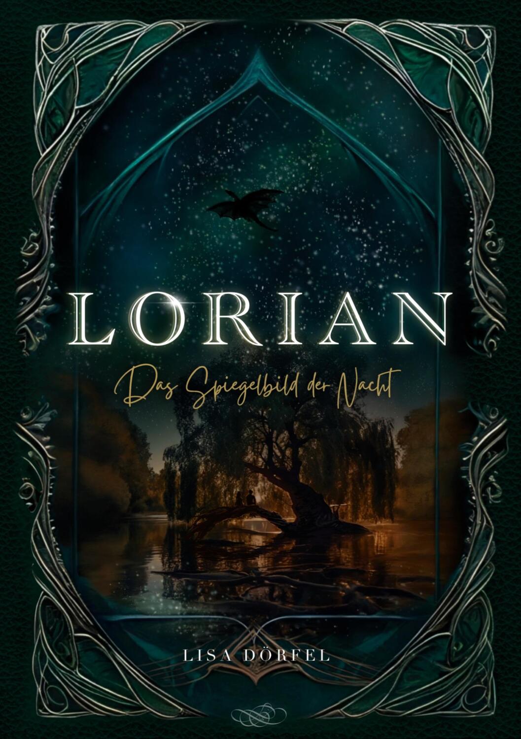 Cover: 9783758369360 | Lorian | Das Spiegelbild der Nacht | Lisa Dörfel | Taschenbuch | 2024