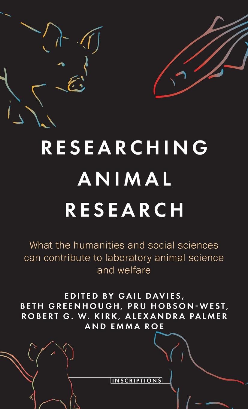 Cover: 9781526165756 | Researching animal research | Gail Davies (u. a.) | Buch | Gebunden