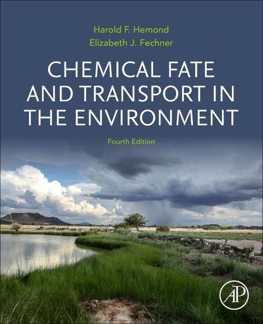 Cover: 9780128222522 | Chemical Fate and Transport in the Environment | Fechner (u. a.)