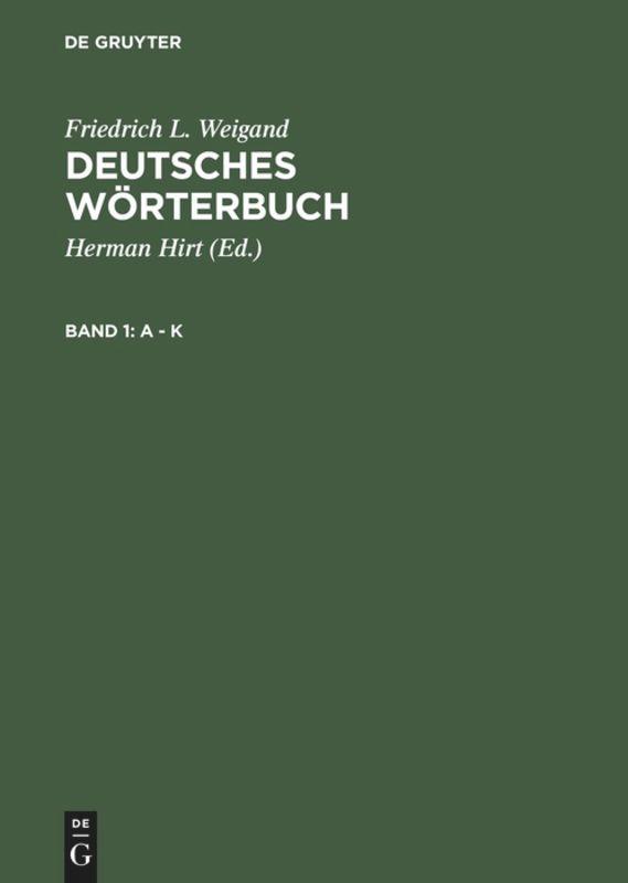 Cover: 9783110003833 | Deutsches Wörterbuch | Friedrich L. Weigand | Buch | 2 Bücher