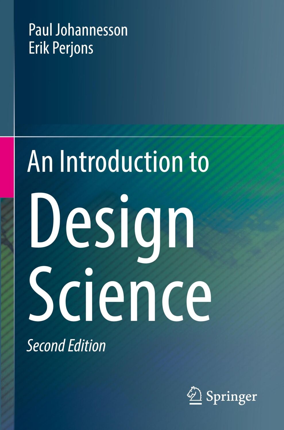 Cover: 9783030781347 | An Introduction to Design Science | Erik Perjons (u. a.) | Taschenbuch