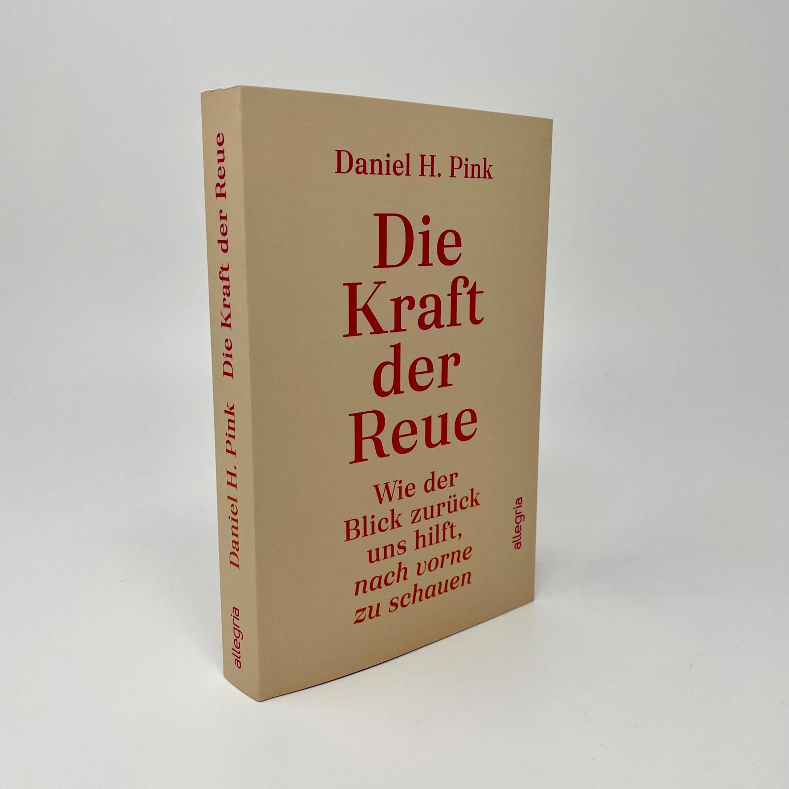 Bild: 9783793424499 | Die Kraft der Reue | Daniel H. Pink | Taschenbuch | 286 S. | Deutsch