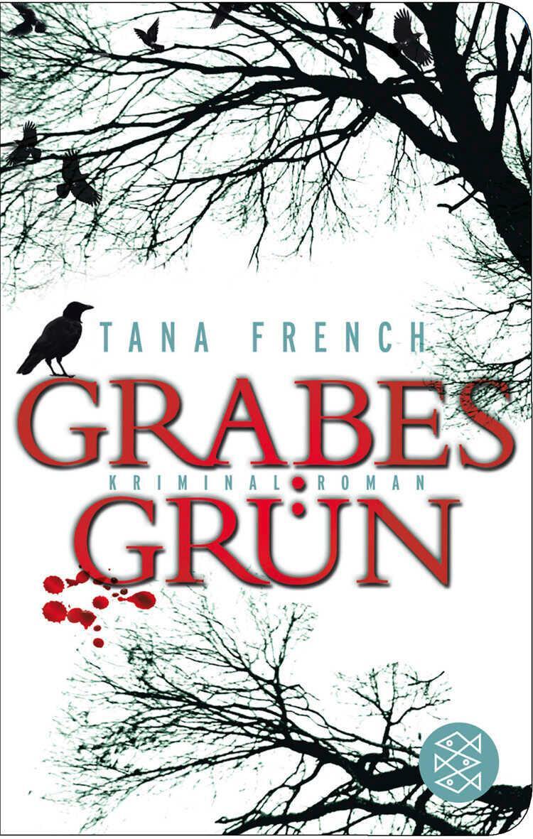 Cover: 9783596512652 | Grabesgrün | Kriminalroman | Tana French | Taschenbuch | 862 S. | 2012