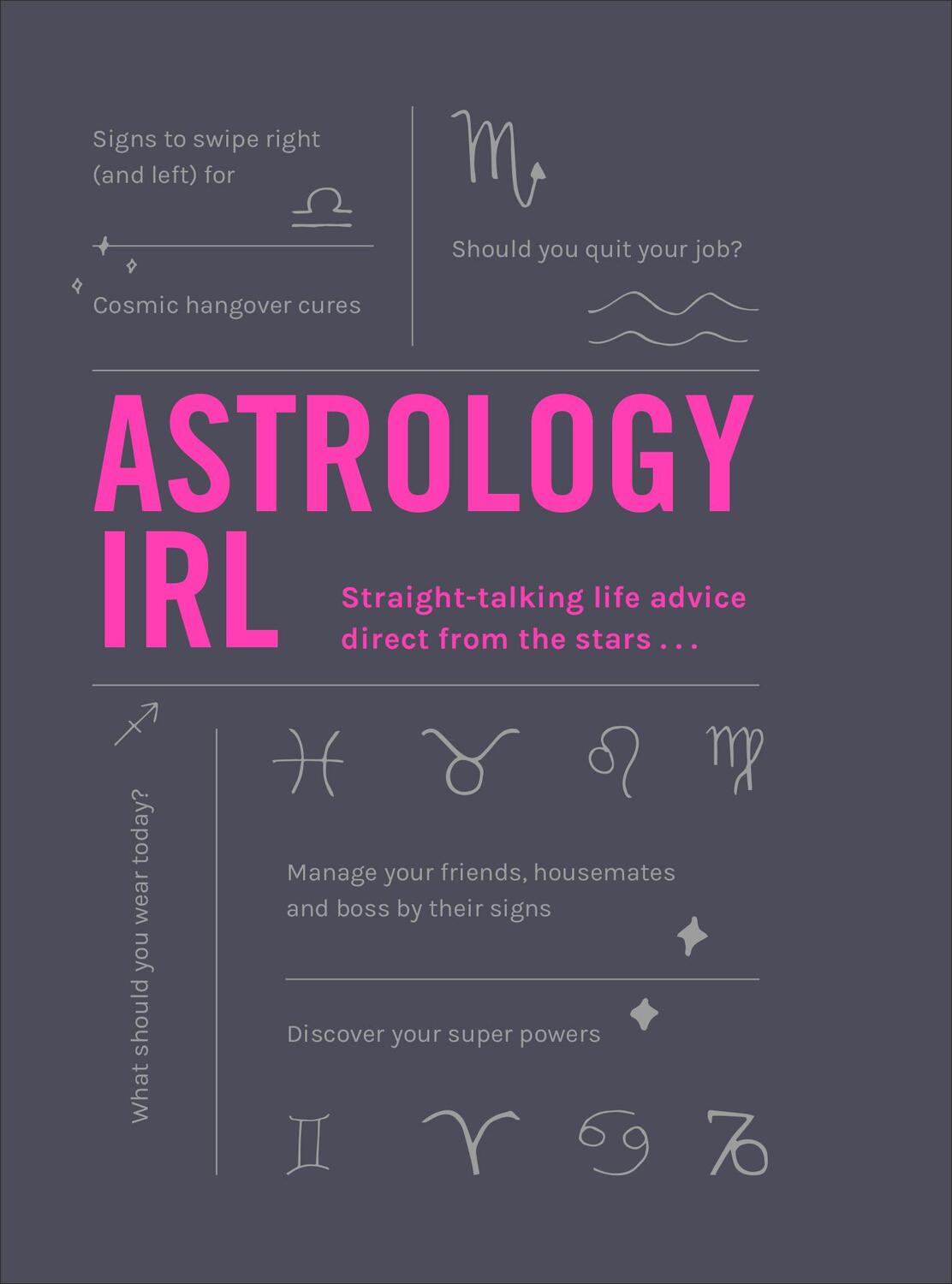 Cover: 9781529105223 | Astrology Irl: Whatever the Drama, the Stars Have the Answer. . .